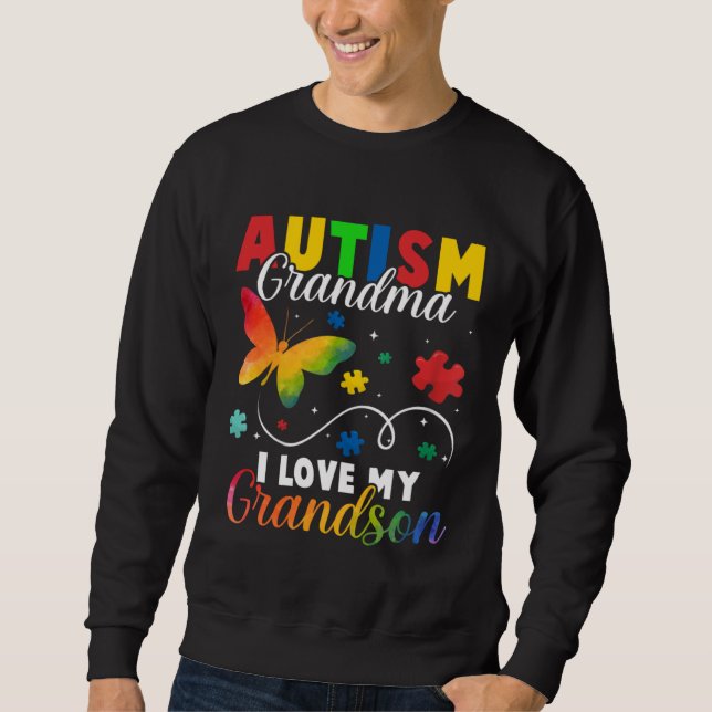 Butterfly Autism Grandma I Love My Grandson Awaren Sweatshirt (Vorderseite)