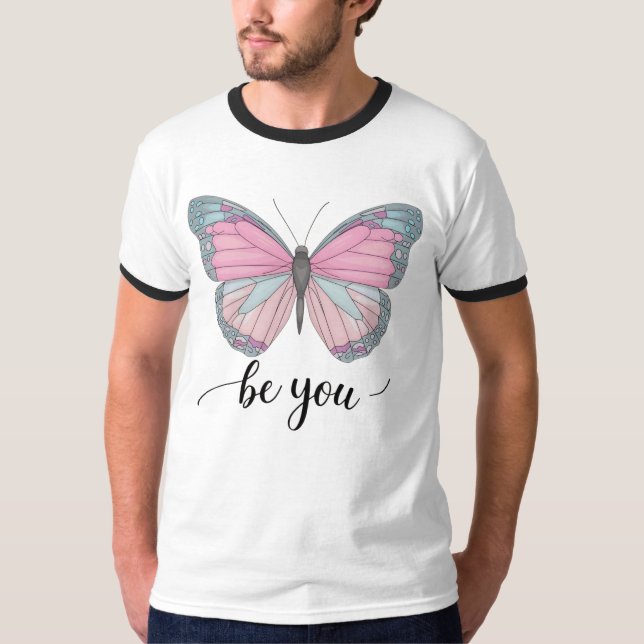 Butterfly Be You T-Shirt (Vorderseite)