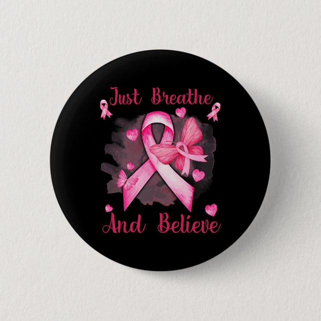 Butterfly Breathe und Glaube an Brustkrebs Button (Vorderseite)