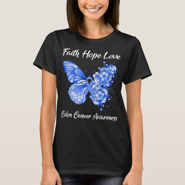 Butterfly Faith Hope Liebe Colon Cancer Awareness T-Shirt (Vorderseite)