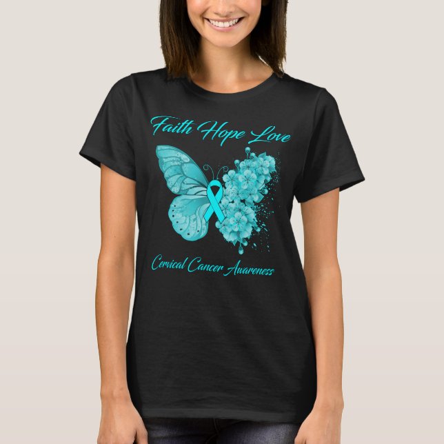 Butterfly Faith Hope Liebe Gebärmutterhalskrebs T-Shirt (Vorderseite)