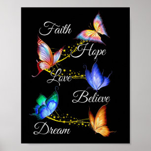 Butterfly Faith Hope Liebe glauben Traum Christlic Poster