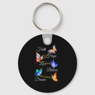 Butterfly Faith Hope Liebe glauben Traum Christlic Schlüsselanhänger