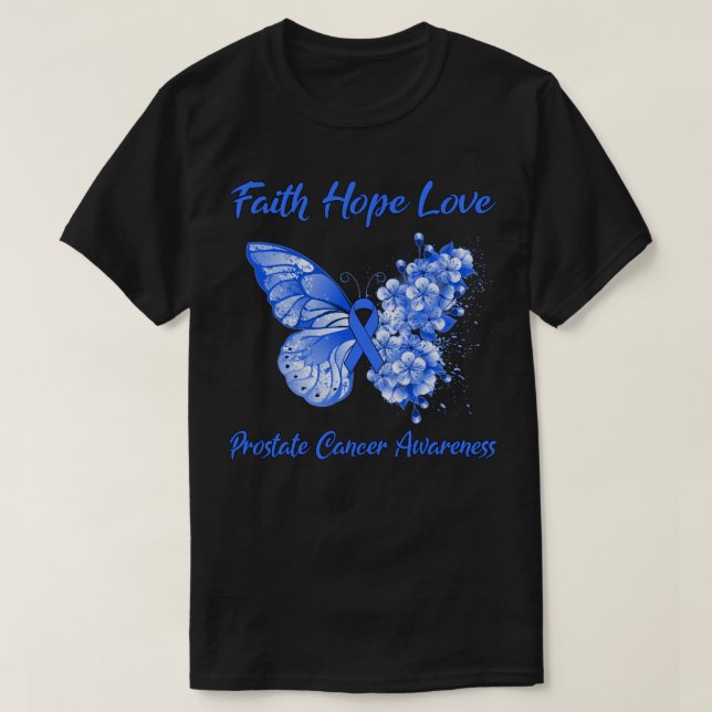 Butterfly Faith Hope Liebe Prostatakrebswarenes T-Shirt (Design vorne)