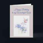 Butterfly Garden Flower Birthday Special Wife Karte<br><div class="desc">Blue Garden Flower and Butterfly bird Birthday Special Wife Art for the wife who loves flowers,  gardening or nature</div>