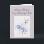 Butterfly Garden Flower Birthday Special Wife Karte<br><div class="desc">Blue Garden Flower and Butterfly bird Birthday Special Wife Art for the wife who loves flowers,  gardening or nature</div>