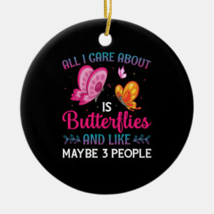 Butterfly-Geschenk Alles, worum ich mich kümmere Keramik Ornament