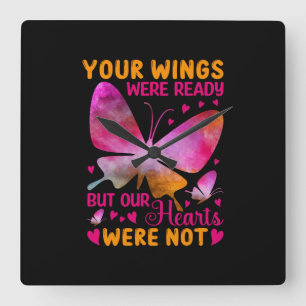 Butterfly-Geschenk   Unsere Flügel waren bereit Quadratische Wanduhr