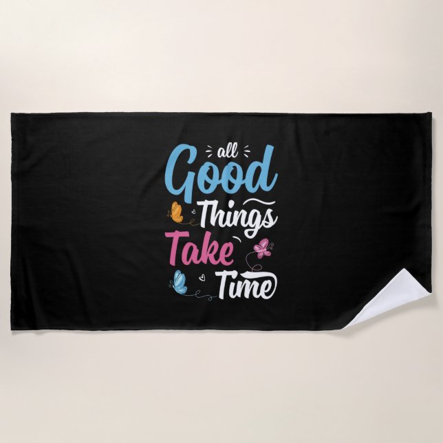 Butterfly Gift | All Good Things Take Time Strandtuch (Vorderseite)