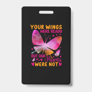 Butterfly Gift Our Wings Were Ready Ausweis