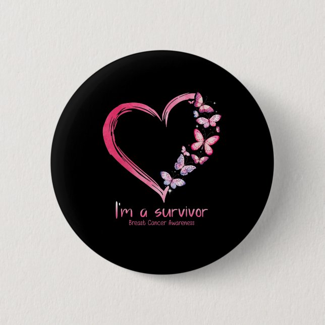 Butterfly Heart I'm A Survivor Breast Cancer Aware Button (Vorderseite)