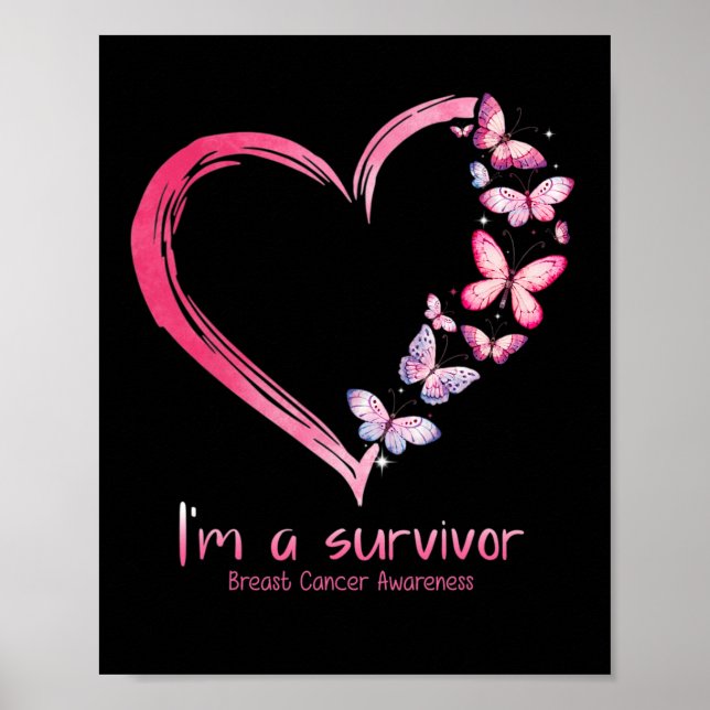 Butterfly Heart I'm A Survivor Breast Cancer Aware Poster (Vorne)