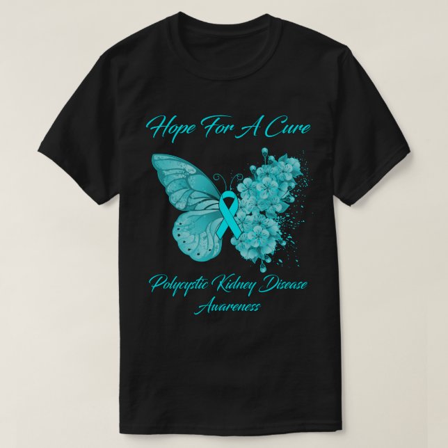 Butterfly Hope For A Cure Polycystic Kidney Diseas T-Shirt (Design vorne)