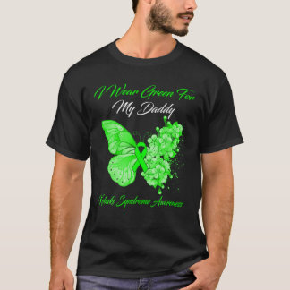 Butterfly I Wear Green For My Daddy Kabuki Syndrom T-Shirt