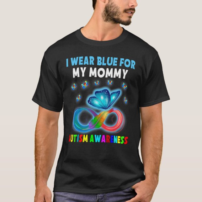 Butterfly Ich trage Blau für meine Mama Autismus A T-Shirt (Vorderseite)
