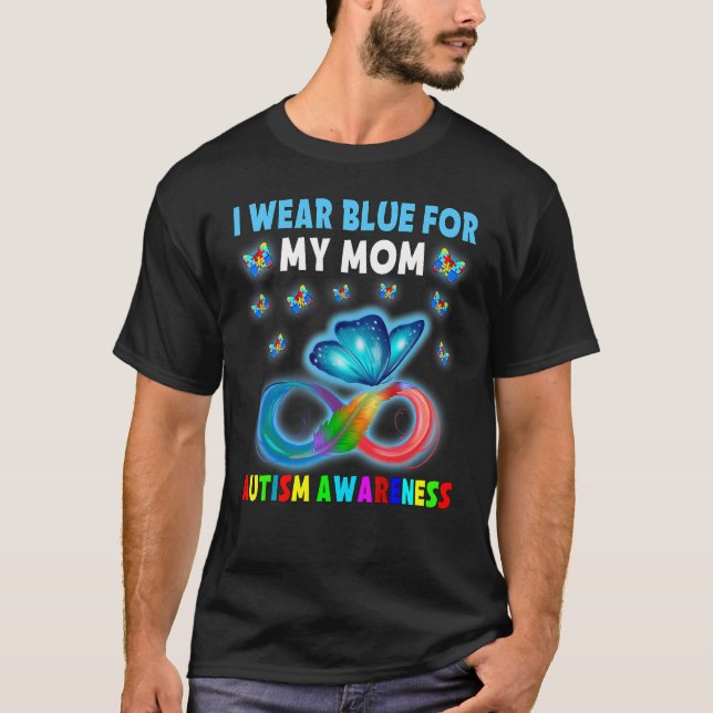 Butterfly Ich trage Blau für meine Mama Autismus B T-Shirt (Vorderseite)