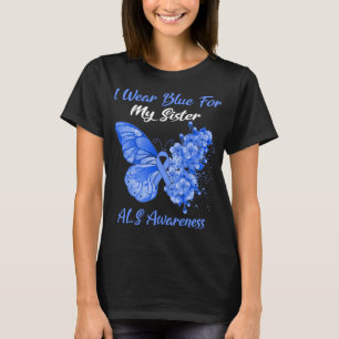 Butterfly Ich trage Blau für meine Schwester ALS B T-Shirt