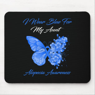 Butterfly Ich trage Blau für meine Tante Alopecia  Mousepad