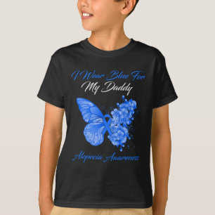 Butterfly Ich trage Blau für meinen Daddy Alopecia T-Shirt