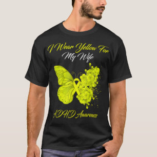 Butterfly Ich trage Gelb für meine Ehefrau ADHS Be T-Shirt
