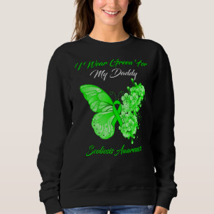 Butterfly Ich trage Grün für meine Daddy Scoliose Sweatshirt