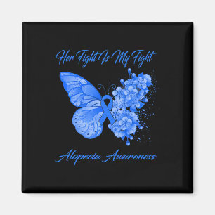 Butterfly Ihr Kampf ist mein Kampf Alopezie Bewuss Magnet