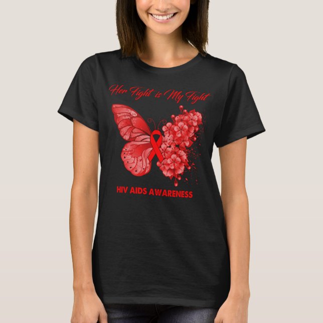 Butterfly Ihr Kampf ist mein Kampf gegen HIV AIDS  T-Shirt (Vorderseite)