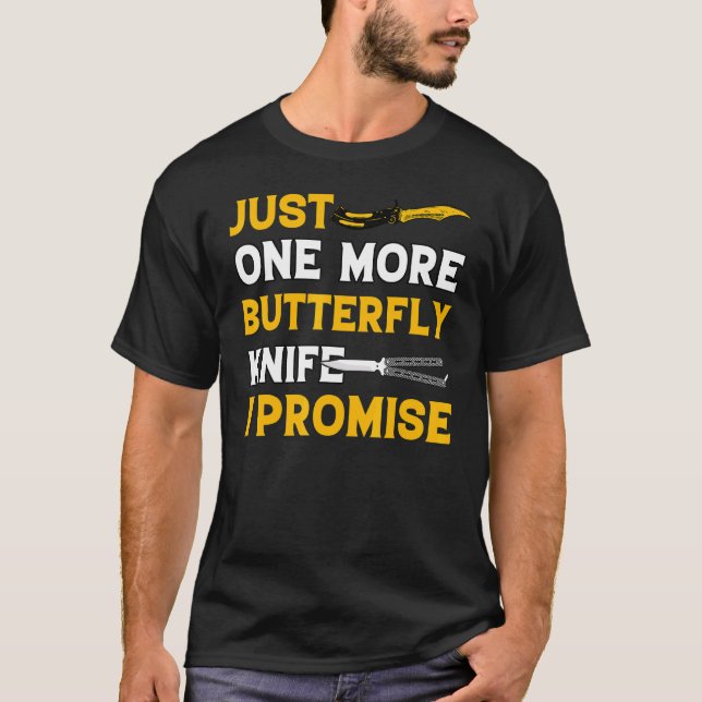Butterfly Knife Balisong Quote 24 T-Shirt (Vorderseite)