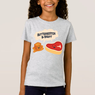 Butterscotch & Beef T-Shirt