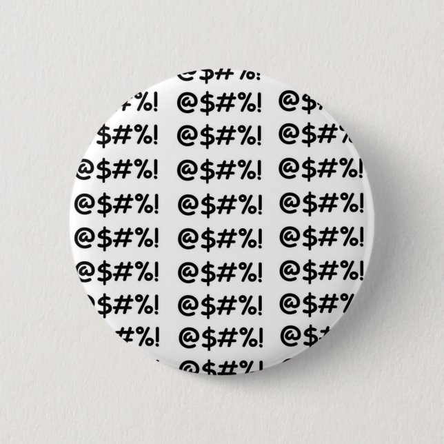 @$#%! BUTTON (Vorderseite)