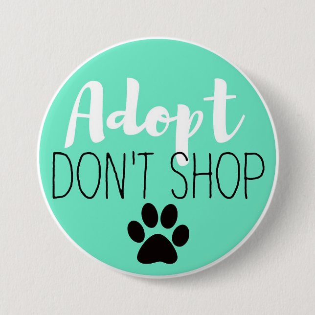Button Adoptier Don't Shop Button (Vorderseite)