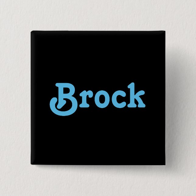 Button Brock (Vorderseite)
