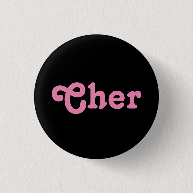 Button Cher (Vorderseite)