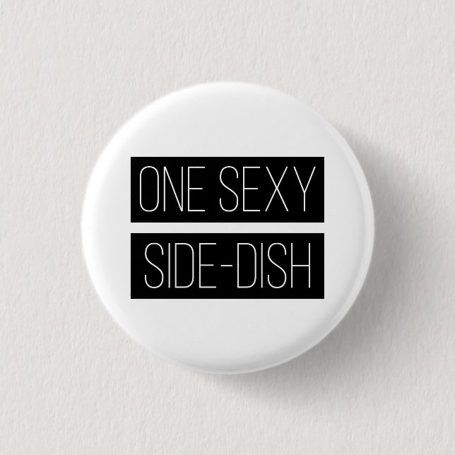 Button City Sexy Side-Dish Abzeichen Button Button (Vorderseite)