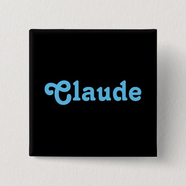 Button Claude (Vorderseite)