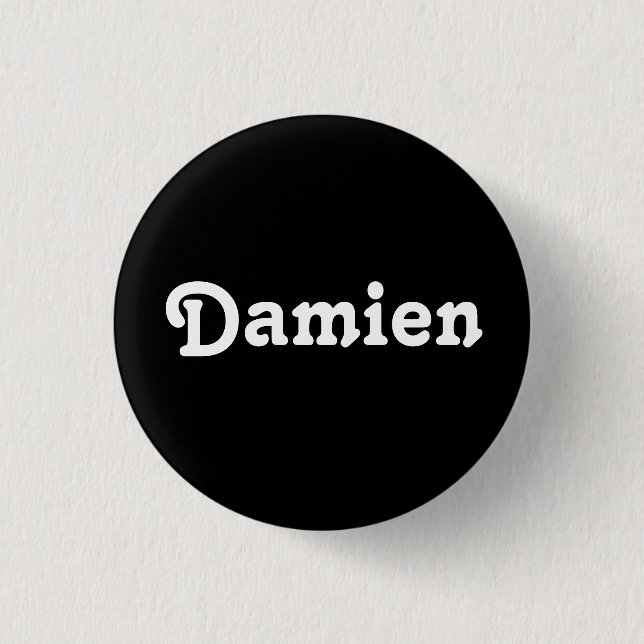Button Damien (Vorderseite)