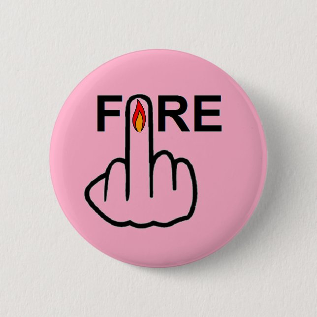 Button Fire Gedreht (Vorderseite)