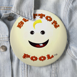 Button Fool riesiger runder Knopf
