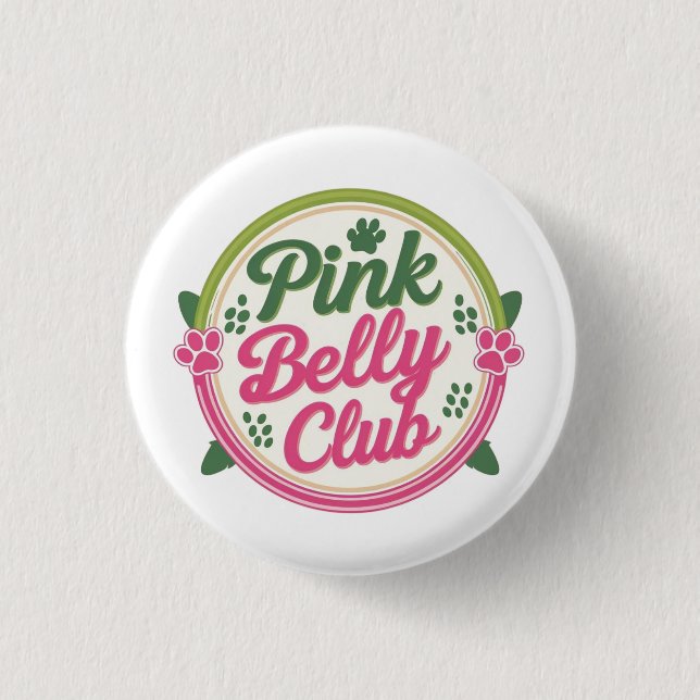 Button für das Logo des Rosa Bauchklubs (Vorderseite)