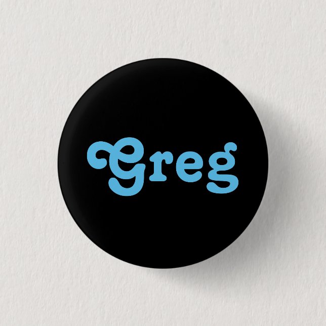 Button Greg (Vorderseite)