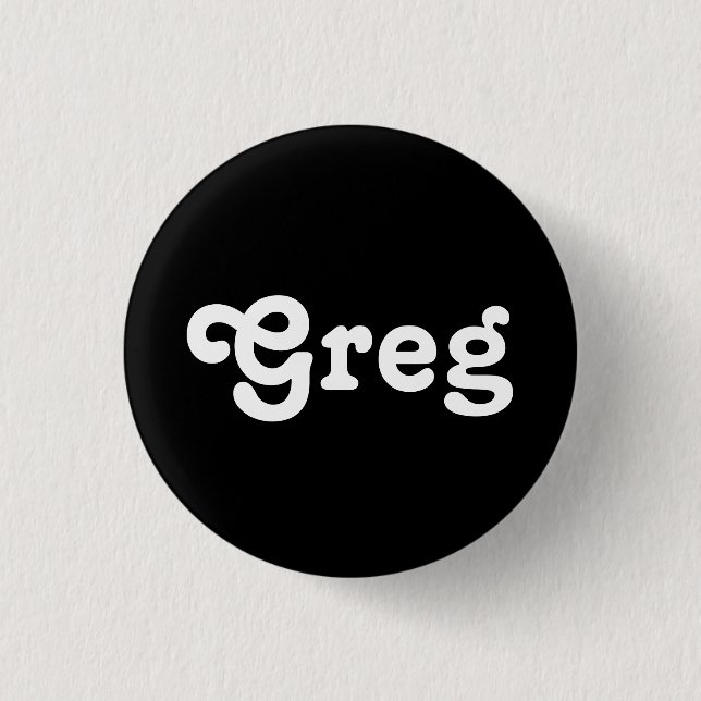 Button Greg (Vorderseite)