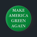 BUTTON "MAKE AMERICA GREEN WIEDER"<br><div class="desc">Schaltfläche "MAKE AMERICA GREEN WIEDER"</div>