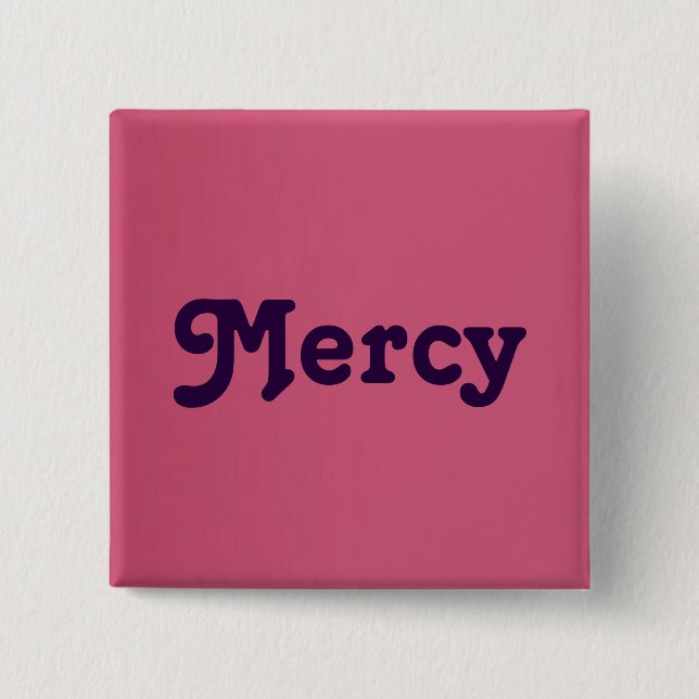 Button Mercy (Vorderseite)