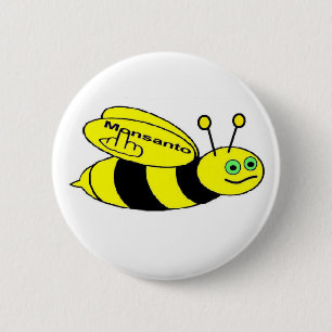 Button Monsanto Bee Dreh