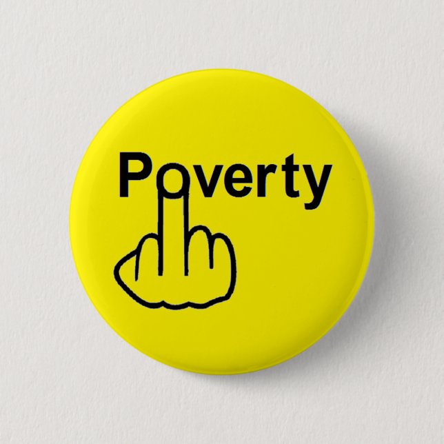 Button Poverty Dreh (Vorderseite)