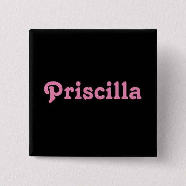 Button Priscilla (Vorderseite)
