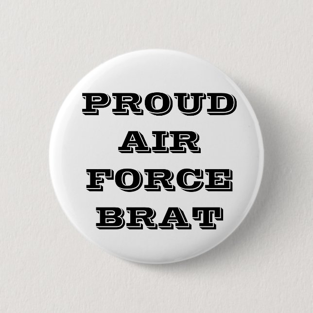 Button Proud Air Force Brat (Vorderseite)