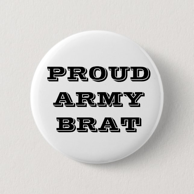 Button Proud Army Brat (Vorderseite)