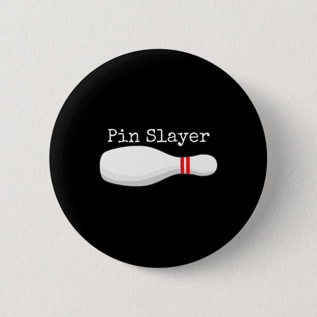 Button Slayer Bowling Funny Graphics Strikes Truke (Vorderseite)