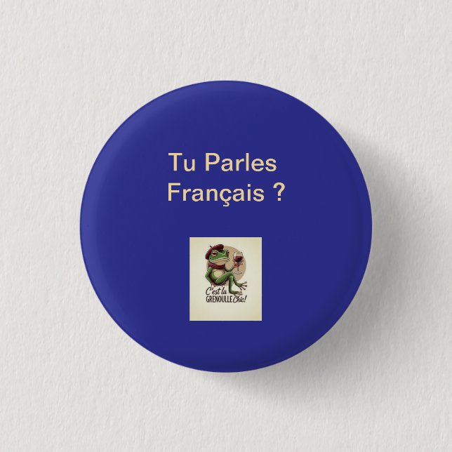 Button Sprichst du Französisch?  1 1/4" (Vorderseite)